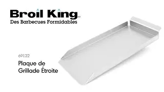 Plaque &agrave; Cuisson &Eacute;troite - Faites en plus avec votre gril | Broil King