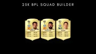 FIFA 17 - BEST BPL 25K SQUAD BUILDER!!!!
