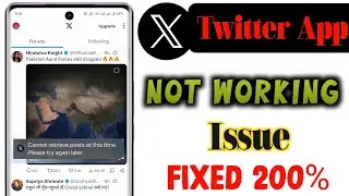 Twitter App Cannot Retrieve Posts at this time problem | Twitter App Not Working Problem