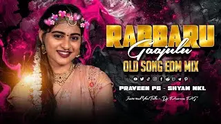 Rabbaru Gajulu - Old song Edm Mix By - Dj Praveen PG