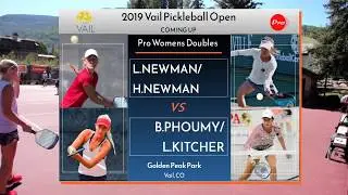 2019 Vail Open WDPro L.Newman/H.Newman v L.Kitcher/B.Phoumy