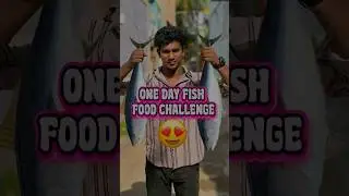 24 hours fish food challenge🐟😍#food #shorts #fishfry #foodchallenge #tiyavlogs21 #foodie #tamil
