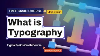 Master Figma Basics 2024: How to Use Typography and Text Tool (Urdu/Hindi)