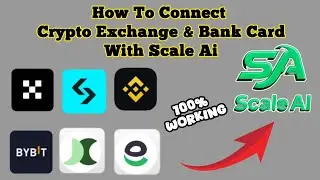How To Connect Scale Ai With Exchanges ( Binance,OKX,Bitget,Bybit ) & Back Card (Easypysa,Jazzcash)