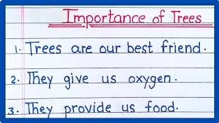 20 line Essay on Importance of Trees | Essay writing on Importance of Trees | Paragraph on Trees ||