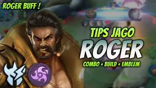 CARA MAIN ROGER BUFF ! BUILD & EMBLEM ROGER TERSAKIT 2023 ! | ROGER JUNGLER GAMEPLAY