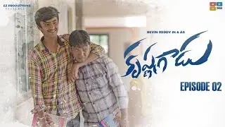 KRISHNA GADU| EPISODE-2|BEVIN REDDY|TAMADA MEDIA|
