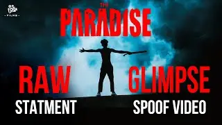 The Paradise Glimpse spoof Video : RAW STATMENT  | Rajesh | Praveen