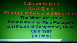 Old exam paper first class manager certificate subject Mining machinery and electricity