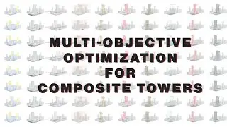 Multi-Objective Optimization for Composite Towers