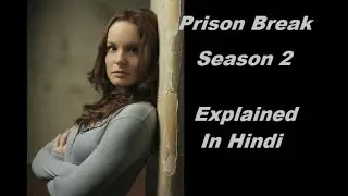 Prison Break Season 2 Explained in Hindi | Filmy Pool