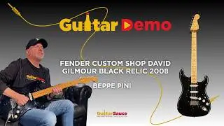 Fender Custom Shop David Gilmour Black Relic 2008 | Demo by Beppe Pini