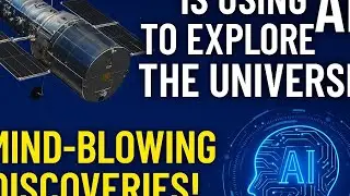 How Hubble is Using AI to Discover the Unknown Universe | Shocking NASA Revelations!
