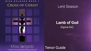 LAMB OF GOD _ Tenor Guide #lent