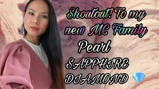 SHOUTOUT VIDEO to My new MC FAMILY. Team Pearl, Sapphire and Diamond”