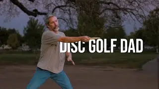 Disc Golf Dad - Jim Floyd | A Disc Golf Documentary
