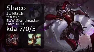 Shaco vs Nidalee Jungle - EUW Grandmaster 7/0/5 Patch 10.13 Gameplay