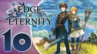 Edge Of Eternity Walkthrough Part 10 (PS4, PS5) No Commentary