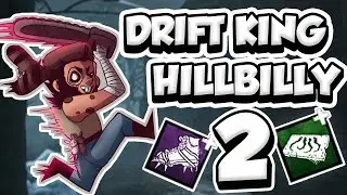 Drift King Hillbilly on Mount Ormond Resort #2 | Dead by Daylight