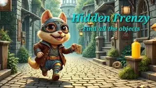 *Hidden Frenzy: Find All Objects Review/Walk-through  (A Game You Can Appreciate!)