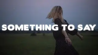 Jada - Something To Say (Lyrics)
