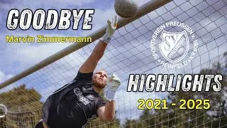 Danke Marvin! Goalkeeper Highlights 2021 - 2025 I SV Preußen 09 Reinfeld