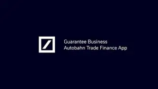 flow - Guarantee Business - Autobahn Trade Finance App