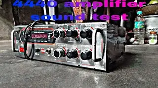 4440 amplifier full sound test