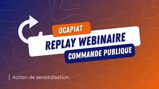 Webinaire - Action de sensibilisation &agrave; la commande publique