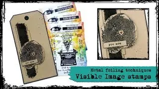 Metal foiling techniques with Visible Image stamps