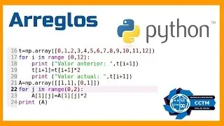Arreglos en Python: Introducción al uso de vectores y matrices (Numpy)