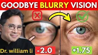 SENIORS! This Bedtime Snack REVERSES Eye Damage & Boosts Vision! | Dr. William Li