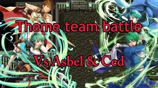 FEH Leif & Karin vs Ced & Asbel Chapter 4X: The Hero of  Wind (A Tharcia 776 theme team battle)