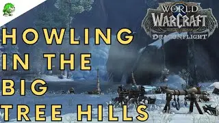 Dragonflight Howling in the Big Tree Hills