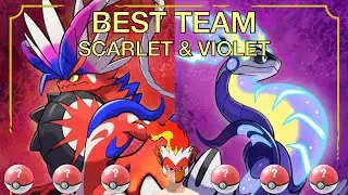 BEST TEAM FOR SCARLET & VIOLET