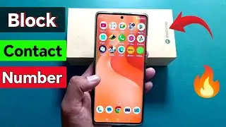 Motorola phone Add Contact Number in Blacklist | how to block contact number Moto phone