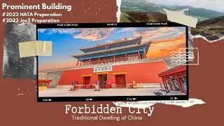 Forbidden City | Prominent Building | NATA Preparation | NATA Online Coaching B.Arch