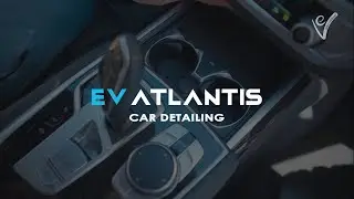 EV International | Car Detailing with EV ATLANTIS