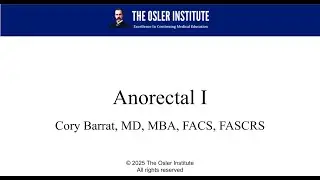 Osler Colorectal Surgery Subscription Based Revew Sample 2025