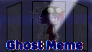 Ghost Meme | TW: Flashing Lights | FT GenderBend Jason | By &bull;Edxy chxxry_YT&bull;