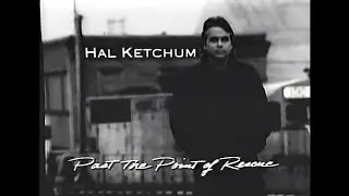 HAL KETCHUM 