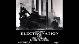 ELECTRONATION [48] EBM and ELECTRO MIX