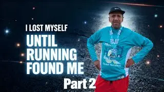 Running Gave Me My Life Back | Middle Age Transformation