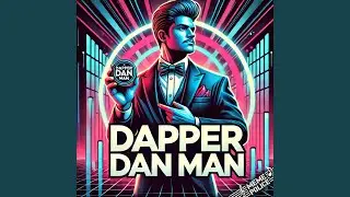 Dapper Dan Man
