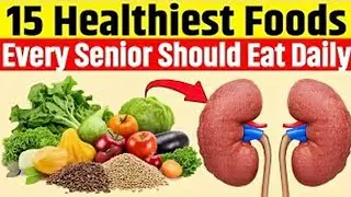 15 Healthiest Foods Every Senior Should Eat Daily 