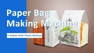 High Speed V Bottom Paper Bag Making Machine Can Make Plastic Window Flat Bottom Bag