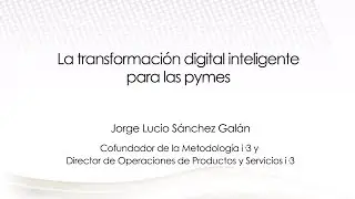 La transformaci&oacute;n digital inteligente para las pymes &middot; Empresa en Red