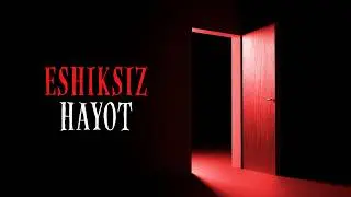 Eshiksiz Dunyo qanday bo'ladi?