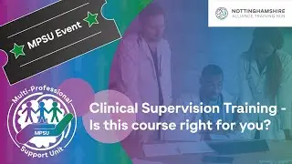 Clinical Supervision Training - Is this course right for you?