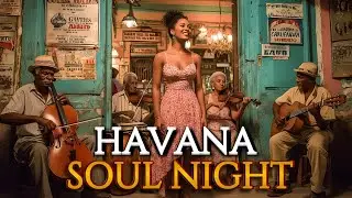 Cuban Vintage Grooves 🎷 Soulful Jazz Nights
